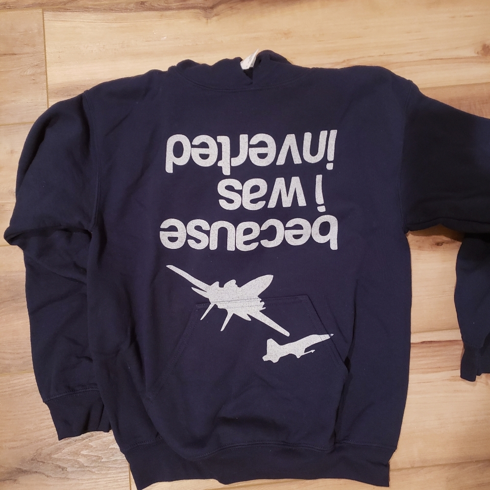 Top Gun Sweatshirt- Because I Was Inverted